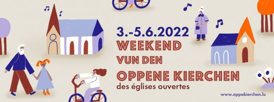 Weekend of the open churches in the Grand Duchy of Luxembourg